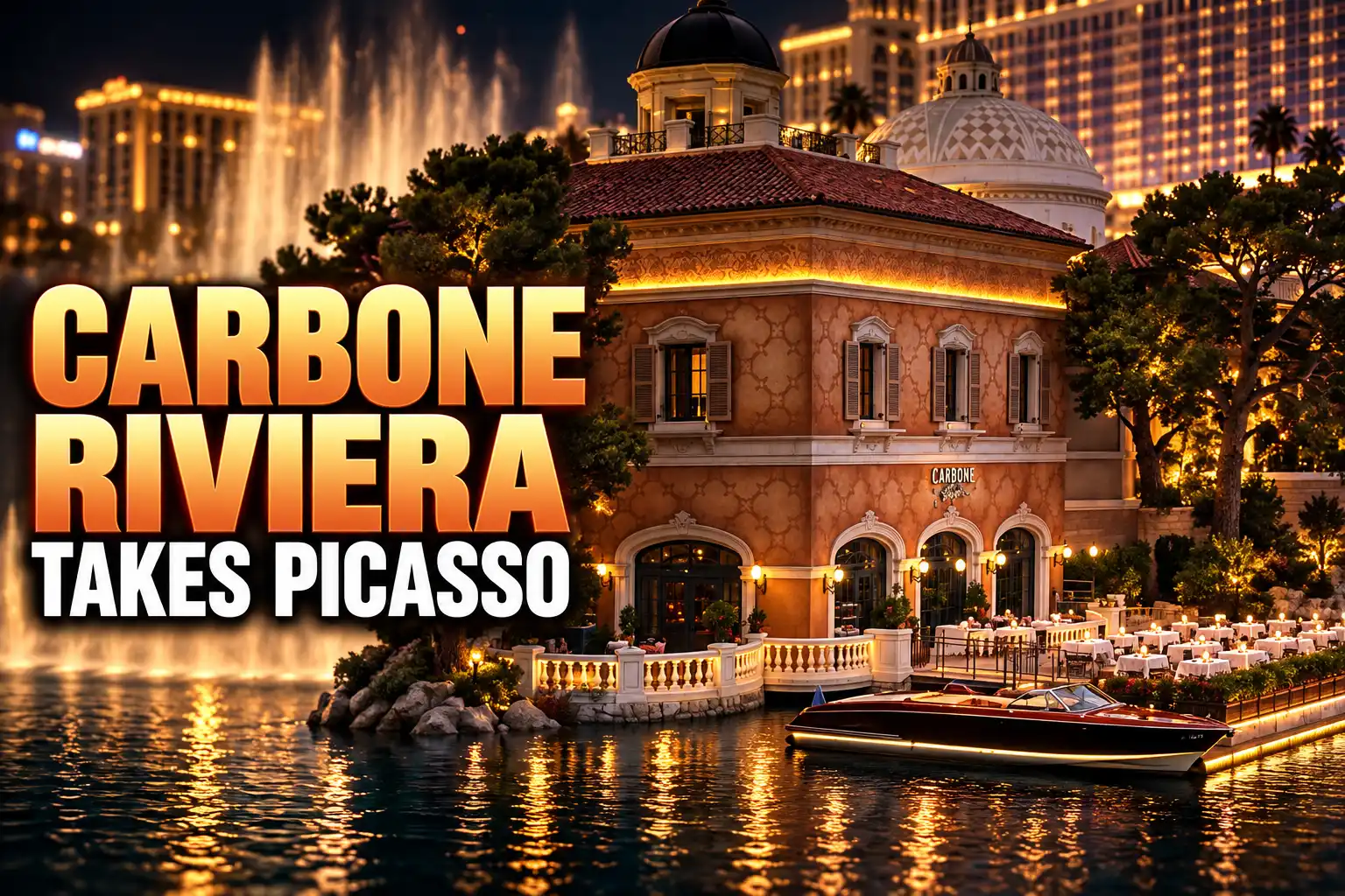 Carbone Riviera takes Picasso room Bellagio lake